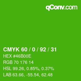 カラーコード: CMYK 60 / 0 / 92 / 31 | qconv.com