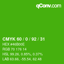 Color code: CMYK 60 / 0 / 92 / 31 | qconv.com