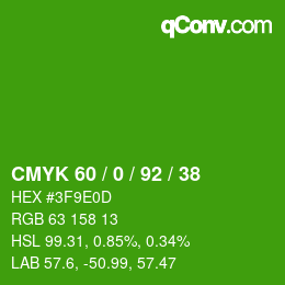 カラーコード: CMYK 60 / 0 / 92 / 38 | qconv.com