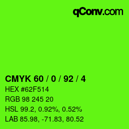 カラーコード: CMYK 60 / 0 / 92 / 4 | qconv.com