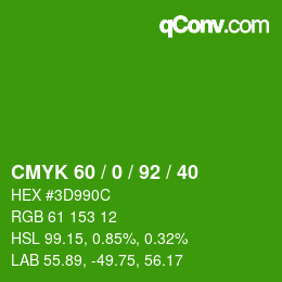 Color code: CMYK 60 / 0 / 92 / 40 | qconv.com