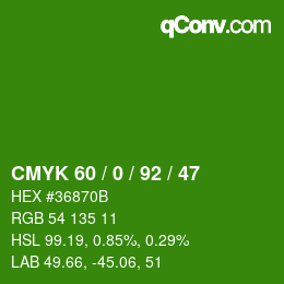 颜色代码: CMYK 60 / 0 / 92 / 47 | qconv.com