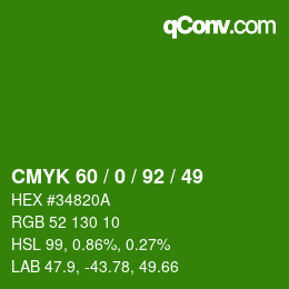 颜色代码: CMYK 60 / 0 / 92 / 49 | qconv.com