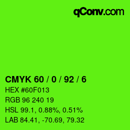 Color code: CMYK 60 / 0 / 92 / 6 | qconv.com
