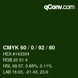 颜色代码: CMYK 60 / 0 / 92 / 80 | qconv.com