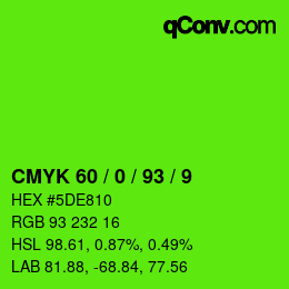 Color code: CMYK 60 / 0 / 93 / 9 | qconv.com