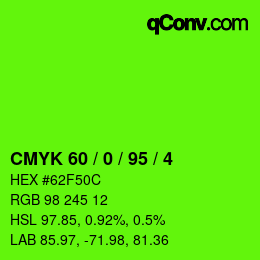 カラーコード: CMYK 60 / 0 / 95 / 4 | qconv.com