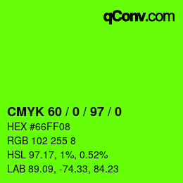 カラーコード: CMYK 60 / 0 / 97 / 0 | qconv.com