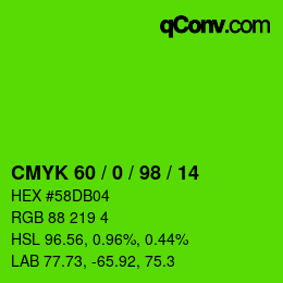 Color code: CMYK 60 / 0 / 98 / 14 | qconv.com