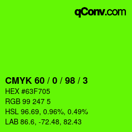 カラーコード: CMYK 60 / 0 / 98 / 3 | qconv.com