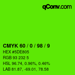 カラーコード: CMYK 60 / 0 / 98 / 9 | qconv.com