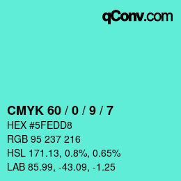 Color code: CMYK 60 / 0 / 9 / 7 | qconv.com