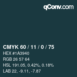 カラーコード: CMYK 60 / 11 / 0 / 75 | qconv.com