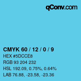 カラーコード: CMYK 60 / 12 / 0 / 9 | qconv.com