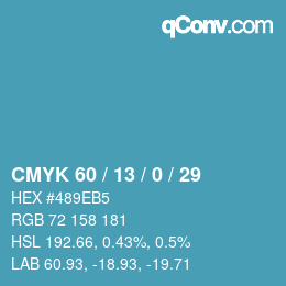 Color code: CMYK 60 / 13 / 0 / 29 | qconv.com