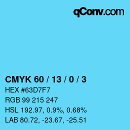 カラーコード: CMYK 60 / 13 / 0 / 3 | qconv.com