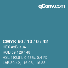 カラーコード: CMYK 60 / 13 / 0 / 42 | qconv.com
