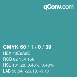 カラーコード: CMYK 60 / 1 / 0 / 39 | qconv.com