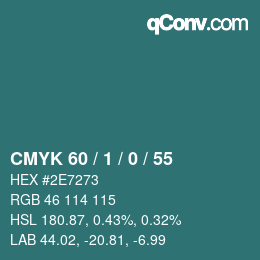 カラーコード: CMYK 60 / 1 / 0 / 55 | qconv.com