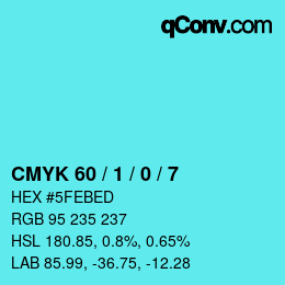 カラーコード: CMYK 60 / 1 / 0 / 7 | qconv.com