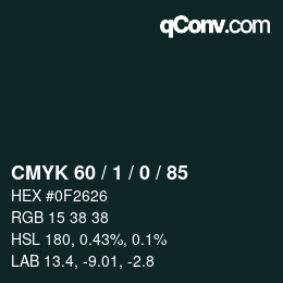 カラーコード: CMYK 60 / 1 / 0 / 85 | qconv.com