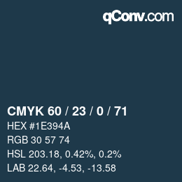 カラーコード: CMYK 60 / 23 / 0 / 71 | qconv.com