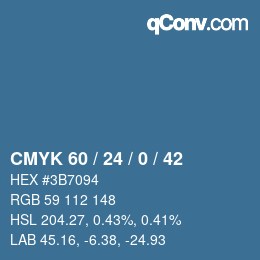 カラーコード: CMYK 60 / 24 / 0 / 42 | qconv.com