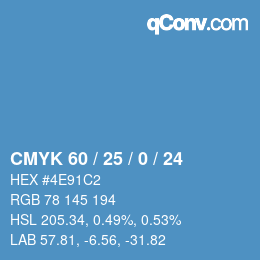 カラーコード: CMYK 60 / 25 / 0 / 24 | qconv.com