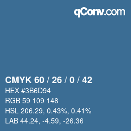 カラーコード: CMYK 60 / 26 / 0 / 42 | qconv.com
