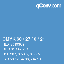カラーコード: CMYK 60 / 27 / 0 / 21 | qconv.com