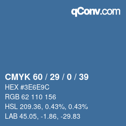 カラーコード: CMYK 60 / 29 / 0 / 39 | qconv.com