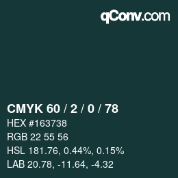 Color code: CMYK 60 / 2 / 0 / 78 | qconv.com