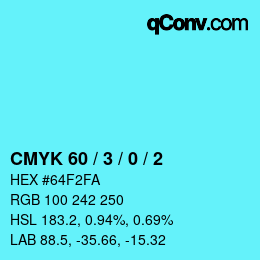 カラーコード: CMYK 60 / 3 / 0 / 2 | qconv.com