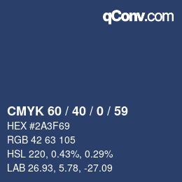 カラーコード: CMYK 60 / 40 / 0 / 59 | qconv.com