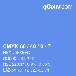 カラーコード: CMYK 60 / 40 / 0 / 7 | qconv.com