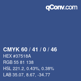 Code couleur: CMYK 60 / 41 / 0 / 46 | qconv.com