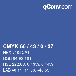 カラーコード: CMYK 60 / 43 / 0 / 37 | qconv.com