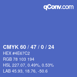カラーコード: CMYK 60 / 47 / 0 / 24 | qconv.com