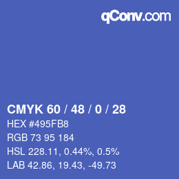 颜色代码: CMYK 60 / 48 / 0 / 28 | qconv.com