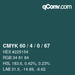 カラーコード: CMYK 60 / 4 / 0 / 67 | qconv.com