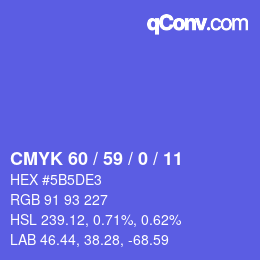 カラーコード: CMYK 60 / 59 / 0 / 11 | qconv.com
