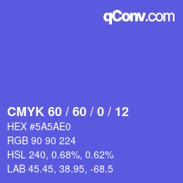 Color code: CMYK 60 / 60 / 0 / 12 | qconv.com