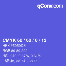 カラーコード: CMYK 60 / 60 / 0 / 13 | qconv.com