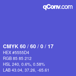 カラーコード: CMYK 60 / 60 / 0 / 17 | qconv.com