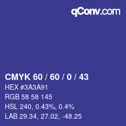 カラーコード: CMYK 60 / 60 / 0 / 43 | qconv.com
