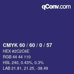 Farbcode: CMYK 60 / 60 / 0 / 57 | qconv.com