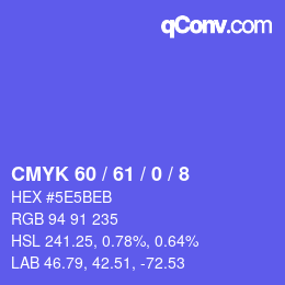 カラーコード: CMYK 60 / 61 / 0 / 8 | qconv.com