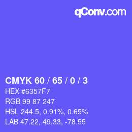 カラーコード: CMYK 60 / 65 / 0 / 3 | qconv.com
