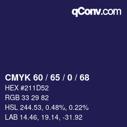 カラーコード: CMYK 60 / 65 / 0 / 68 | qconv.com