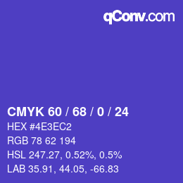 カラーコード: CMYK 60 / 68 / 0 / 24 | qconv.com